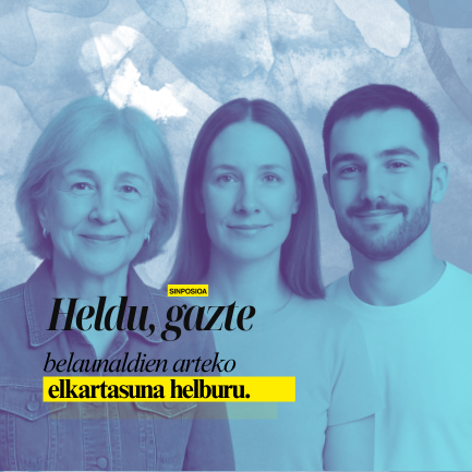 Heldu, gazte Sinposioa. Belaunaldien arteko elkartasuna helburu